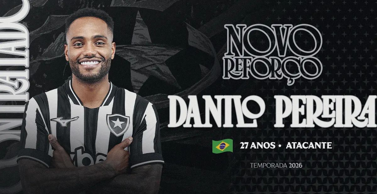 Botafogo oficializa a chegada DO atacante Danilo Pereira para a temporada 2026