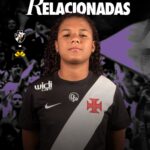Vasco define elenco sub-17 feminino para confronto decisivo contra o Criciúma