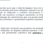 Vasco enfrenta desgaste institucional por excesso de disputas judiciais