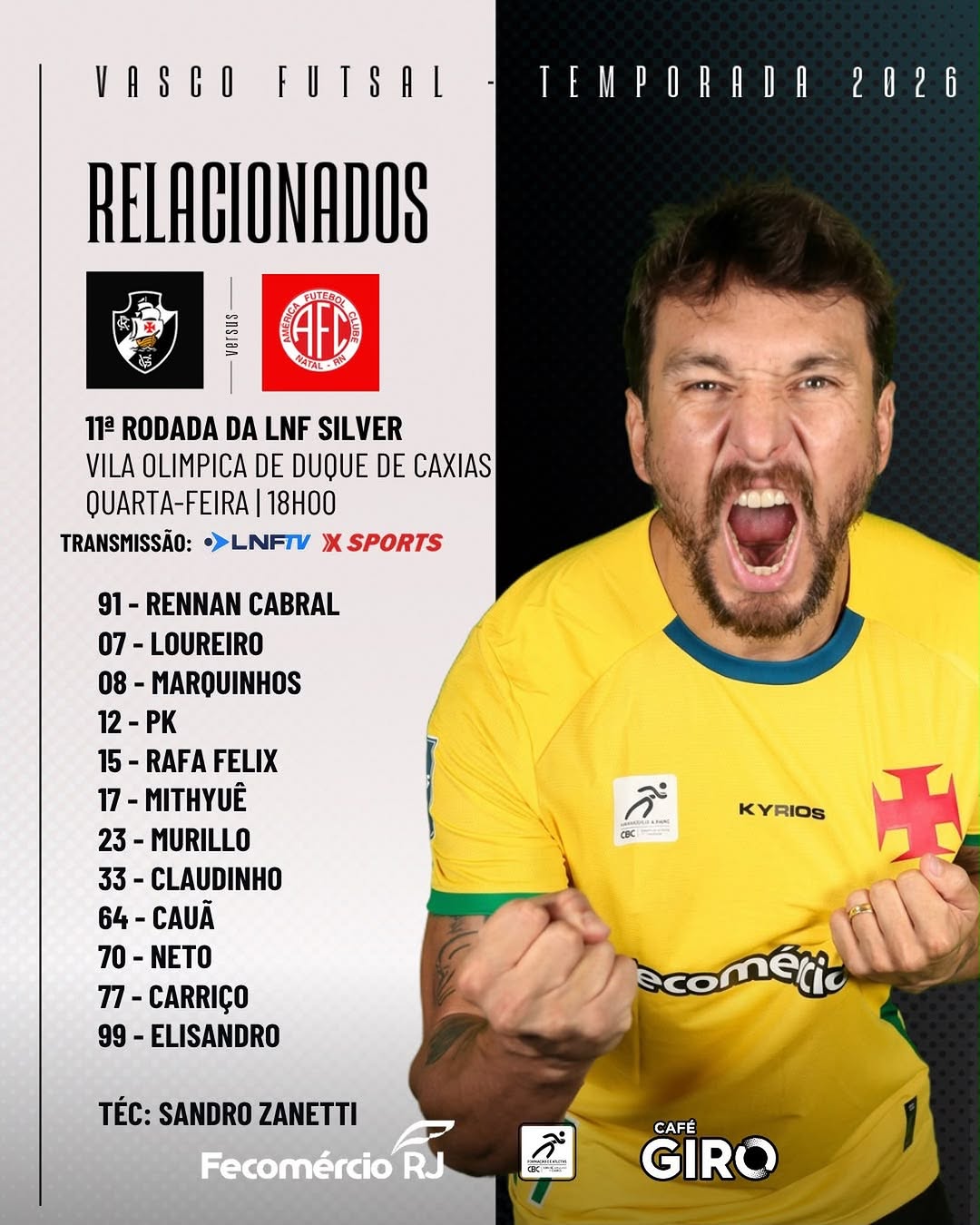 Vasco define relacionados para o confronto decisivo pela LNF Silver