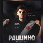 Vasco oficializa a chegada do lateral Paulinho para reforçar o elenco