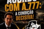 Entenda a condição jurídica para a venda da nova SAF do Vasco
