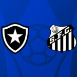 Botafogo e Santos medem forças em duelo decisivo pelo campeonato