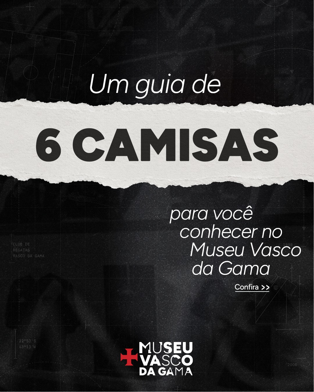 Exposição no Museu Vasco da Gama destaca seis camisas que contam a história do clube