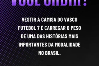 Vasco Futebol 7 leva legado centenário para a Copa do Brasil em São Paulo