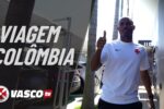 Vasco registra bastidores da viagem para compromisso internacional na Colômbia