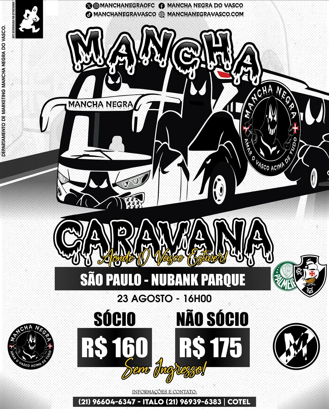 Mancha Negra organiza caravana para jogo do Vasco em São Paulo