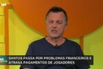 Crise financeira no Santos gera preocupação com atraso de pagamentos aos jogadores