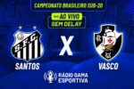 Brasileirão sub-20 define semifinal entre Santos e Vasco