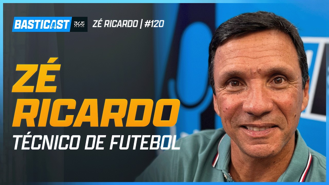 Zé Ricardo analisa trajetória e bastidores da carreira em entrevista ao Basticast