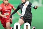 Vasco e Ajap empatam sem gols no primeiro tempo do Brasileiro Feminino Sub-17