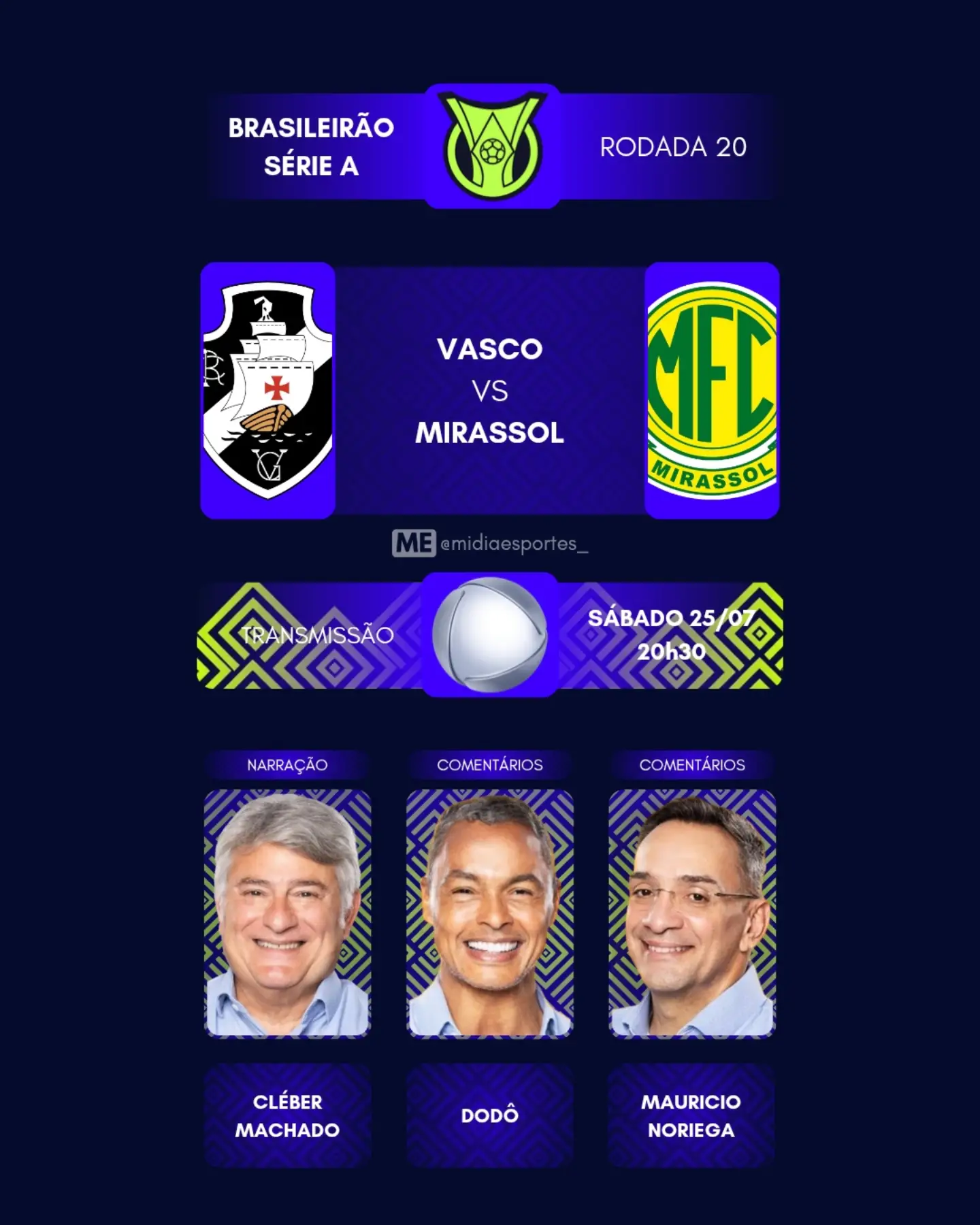 Vasco e Mirassol se enfrentam pela 20ª rodada do Brasileirão Série a