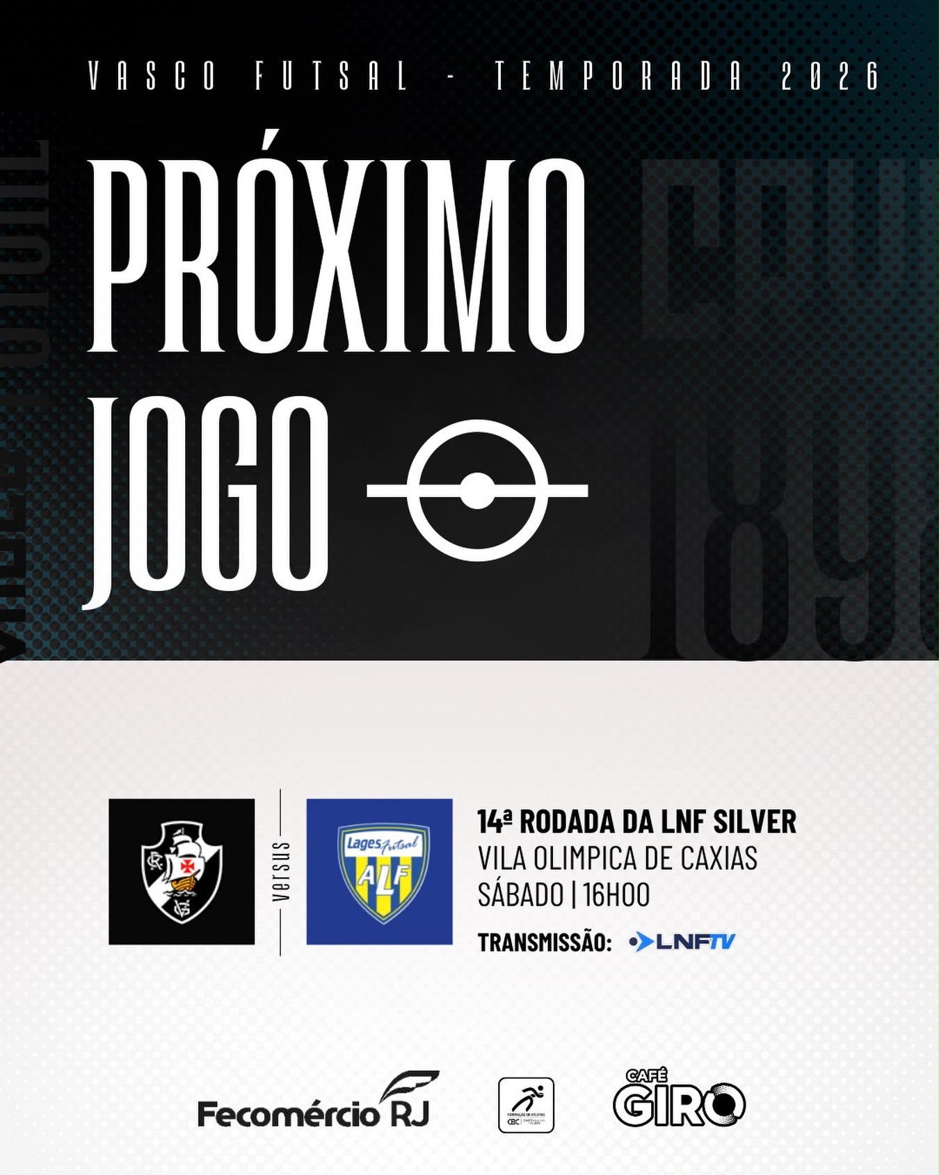 Vasco encara o Lages pela 14ª rodada da LNF Silver na Vila Olímpica de Caxias