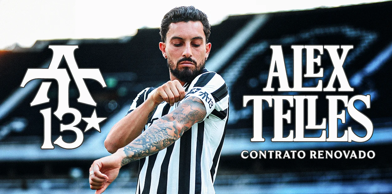 Alex Telles firma nova extensão de contrato com o Botafogo