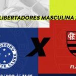 Cruzeiro e Flamengo abrem mata-mata da Libertadores 2026 com transmissão da Rádio Nacional