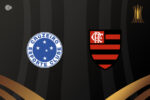 Cruzeiro e Flamengo medem forças em duelo decisivo com escalações confirmadas