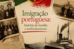 Imigração portuguesa e o impacto do antilusitanismo no Brasil