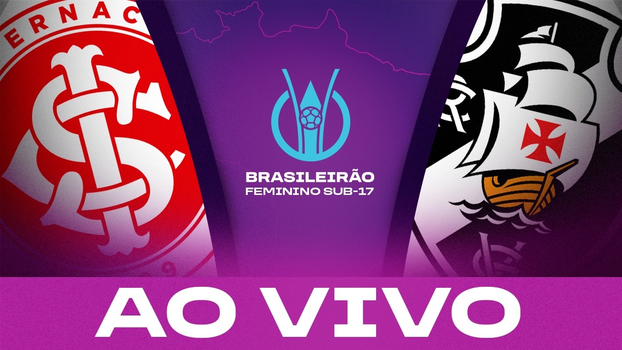 Internacional e Vasco decidem vaga nas semifinais do Brasileirão Feminino Sub-17