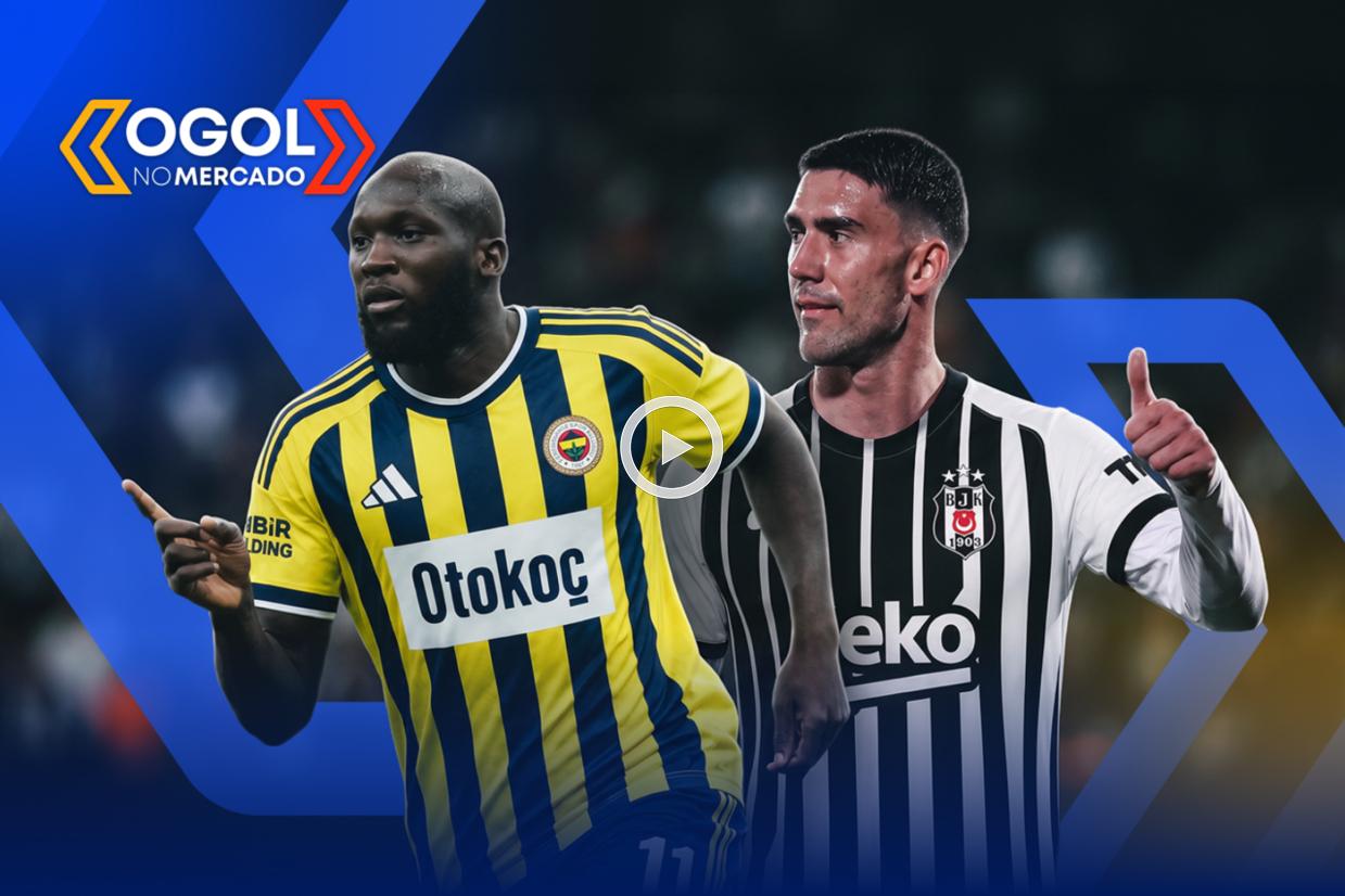 Mercado da bola na Turquia atrai estrelas internacionais e agita bastidores