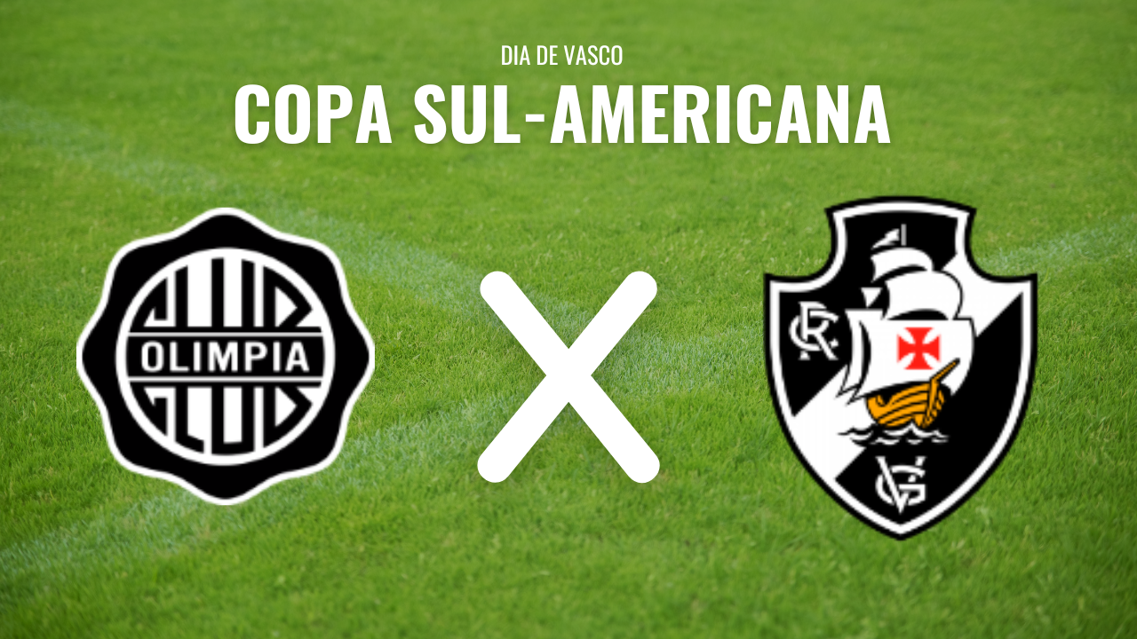 Olimpia x Vasco na Copa Sul-americana: onde assistir ao vivo e opções de transmissão