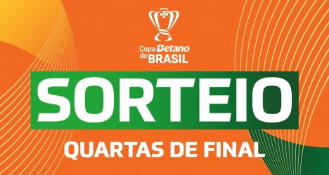 Sorteio das quartas de final da Copa do Brasil define caminhos dos clubes