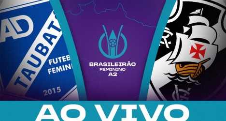 Taubaté e Vasco se enfrentam pelo jogo de ida das quartas de final do Brasileirão Feminino a2