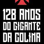 Vasco celebra 128 anos com homenagens de ídolos e atletas históricos