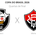 Vasco e Vitória iniciam disputa por vaga na semifinal da Copa do Brasil 2026
