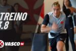Vasco intensifica preparação física com foco em desempenho no CT