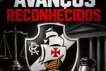 Vasco SAF registra avanços em governança sob supervisão judicial