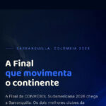 Barranquilla abre pré-cadastro para ingressos da final da Conmebol Sudamericana 2026