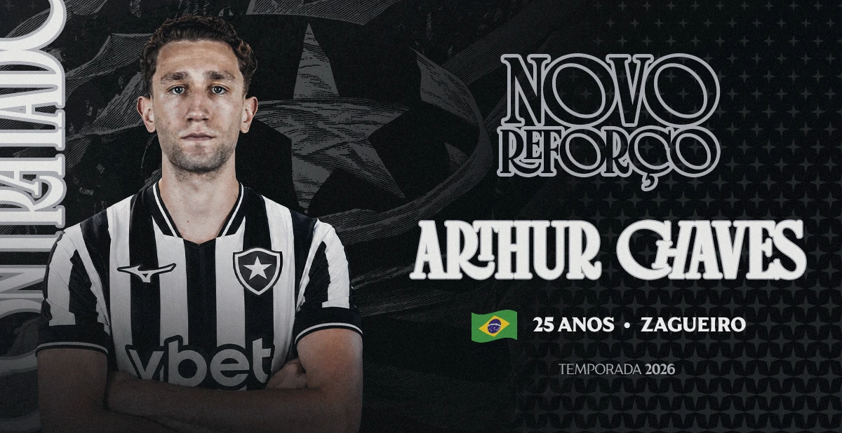 Botafogo oficializa a chegada do zagueiro Arthur Chaves para a temporada 2026