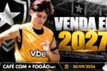 Botafogo projeta venda de Álvaro Montoro para 2027 visando valorização do atleta