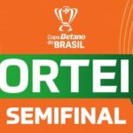 Copa do Brasil define mandos de campo das semifinais em sorteio decisivo