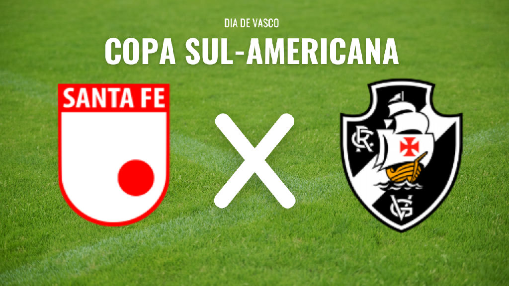 Copa Sul-americana: como acompanhar Santa Fe e Vasco ao vivo