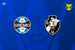 Grêmio e Vasco se enfrentam em duelo decisivo pelo Campeonato Brasileiro