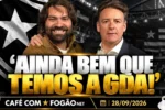 Impactos das bets no Botafogo e o papel estratégico da GDA