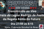 Remo do Futuro tem transmissão ao vivo direto da Lagoa Rodrigo de Freitas