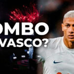 Richarlison no Vasco: bastidores da investida cruzmaltina pelo atacante