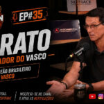 Sorato, ídolo vascaíno e campeão brasileiro, é o convidado do Elleven Cast