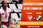 Tijuca e Vasco se enfrentam pelo Campeonato Estadual de vôlei feminino sub-17