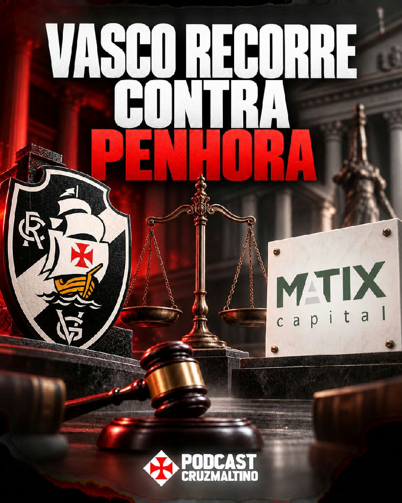 Vasco contesta ordem de penhora em processo envolvendo a Matix Capital