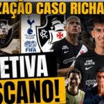 Vasco da Gama oficializa Alan Lescano e atualiza situação de Richarlison