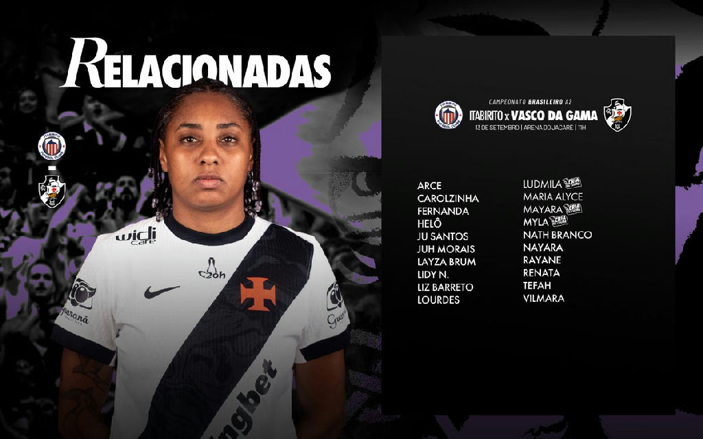 Vasco define elenco para o confronto decisivo contra o Itabirito pelo Brasileiro a2