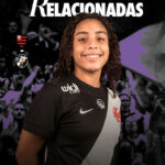 Vasco define elenco para o confronto decisivo do Carioca Feminino Sub-17