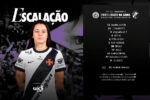 Vasco define escalação para confronto decisivo contra o Itabirito no Brasileiro a2