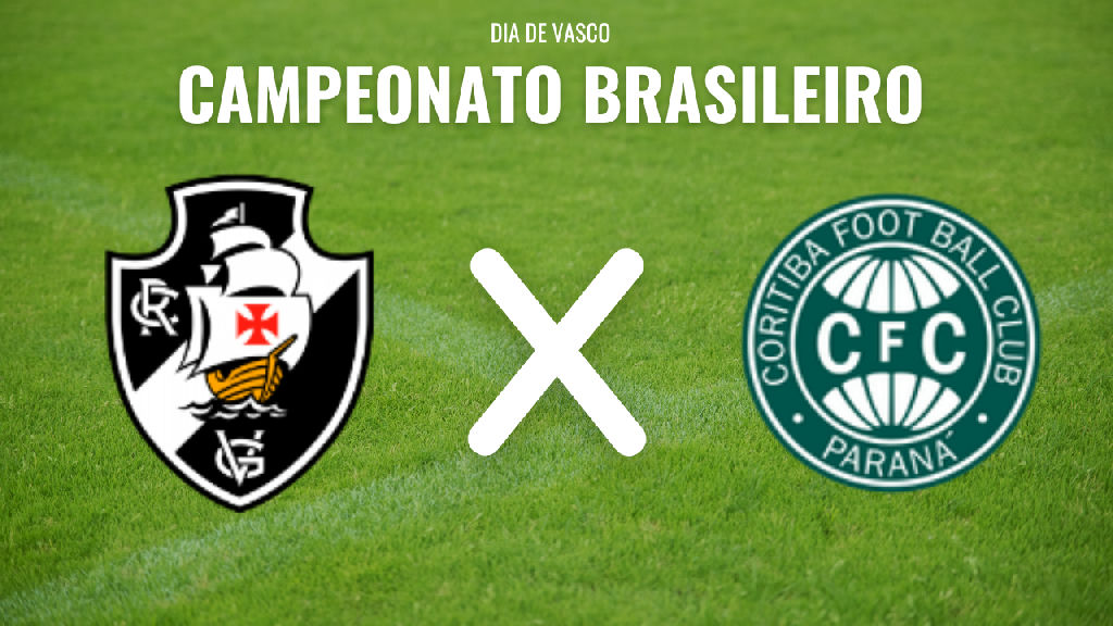 Vasco e Coritiba medem forças em São Januário pelo Campeonato Brasileiro