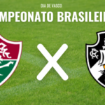 Vasco e Fluminense medem forças no Maracanã pelo Campeonato Brasileiro