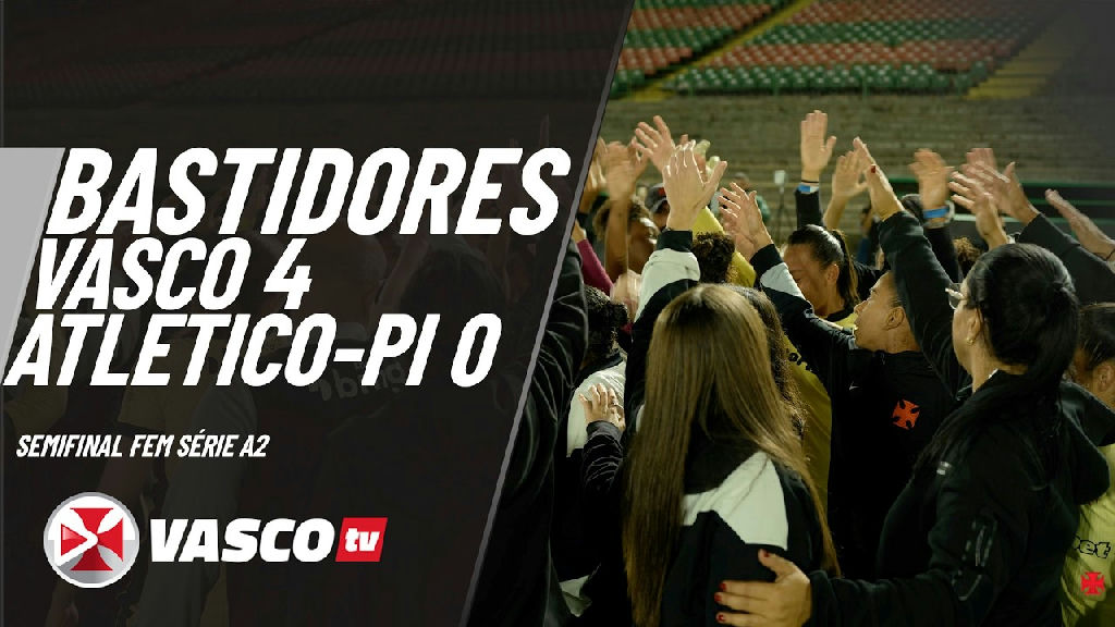 Vasco Feminino goleia Atlético-pi e celebra avanço na semifinal da Série a2