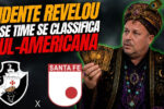 Videntes analisam o confronto entre Vasco e Santa Fe pela Sul-americana